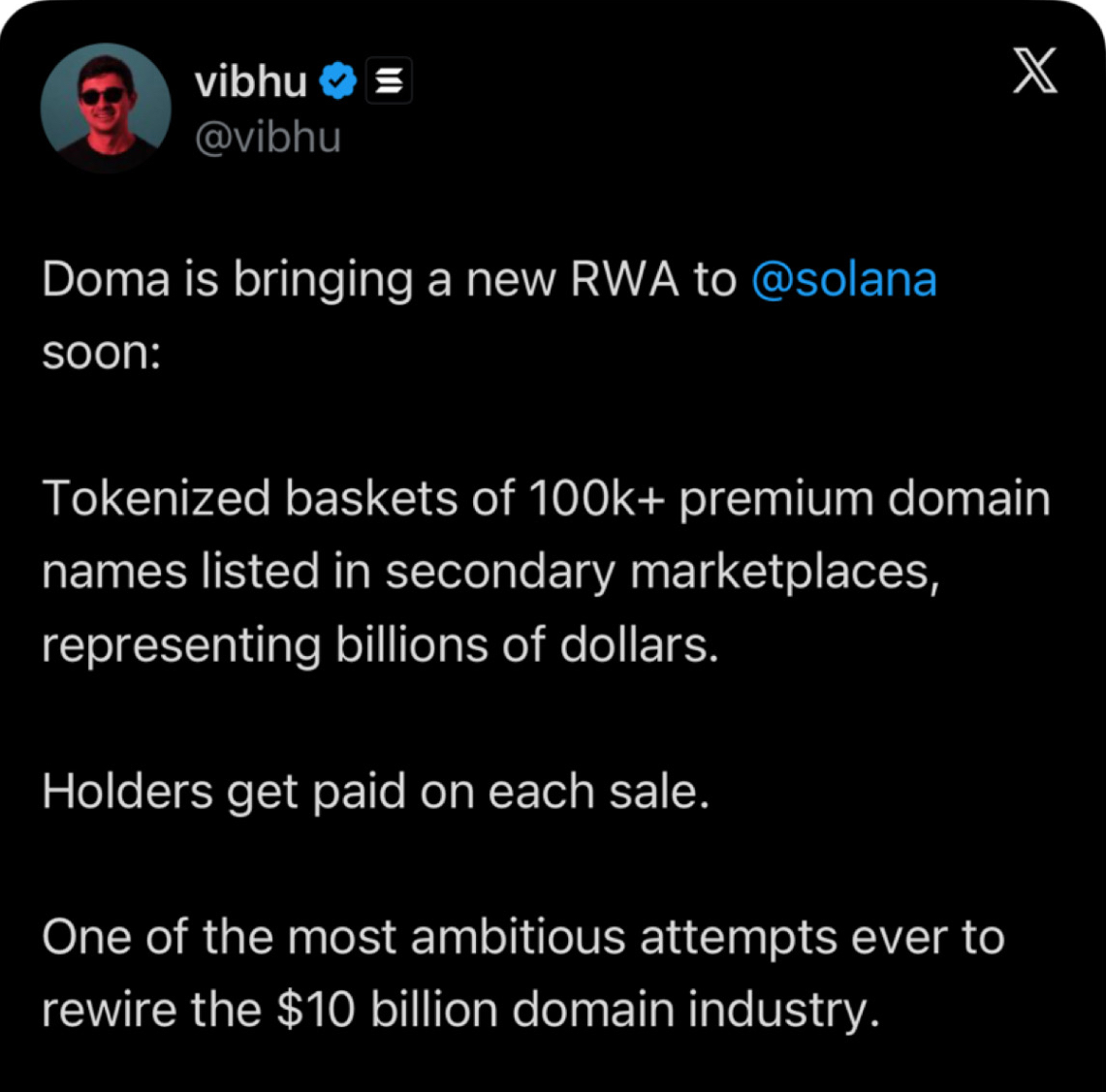 Tweet from @vibhu: Doma is bringing a new RWA to Solana soon.